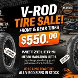 Limited time V-Rod Metzler Tire Sale One Front (120/70-19) and (One Rear up to a 280 on an 18" wheel)